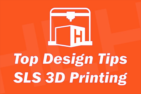 SLS 3D Printing Design Guide